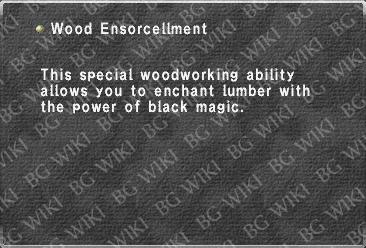 Wood Ensorcellment