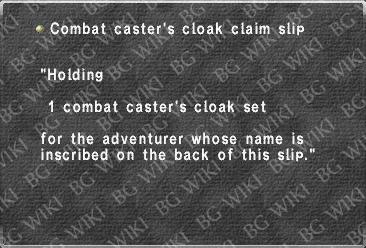 Combat caster's cloak claim slip